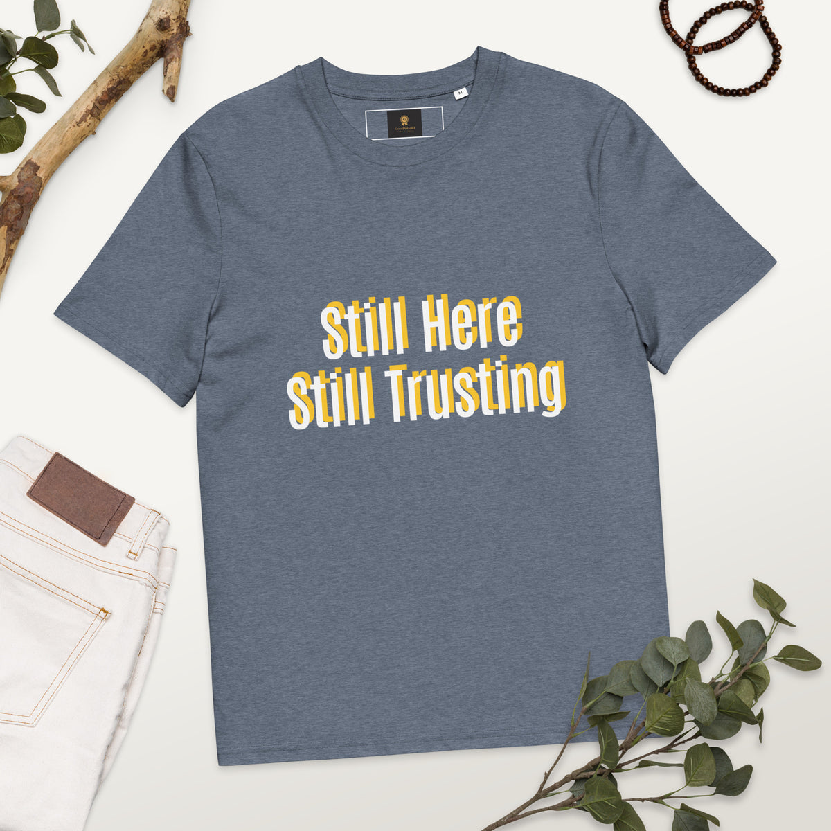 Still Here Still Trusting
