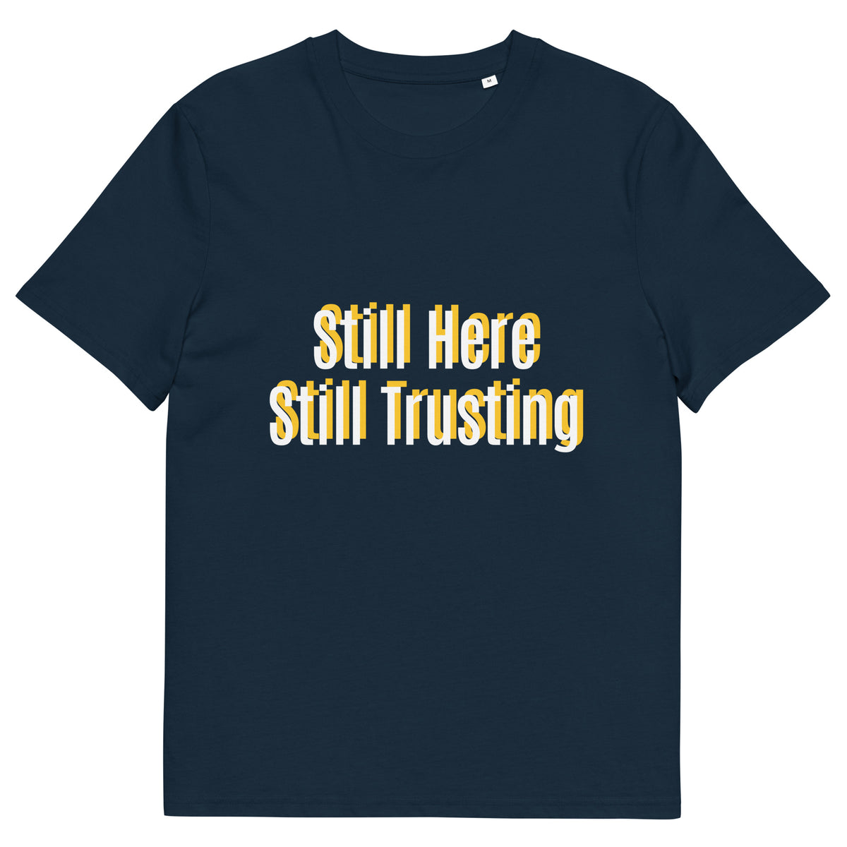 Still Here Still Trusting